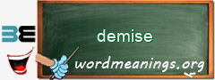 WordMeaning blackboard for demise